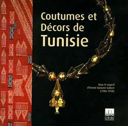 Coutumes et Décors de Tunisie