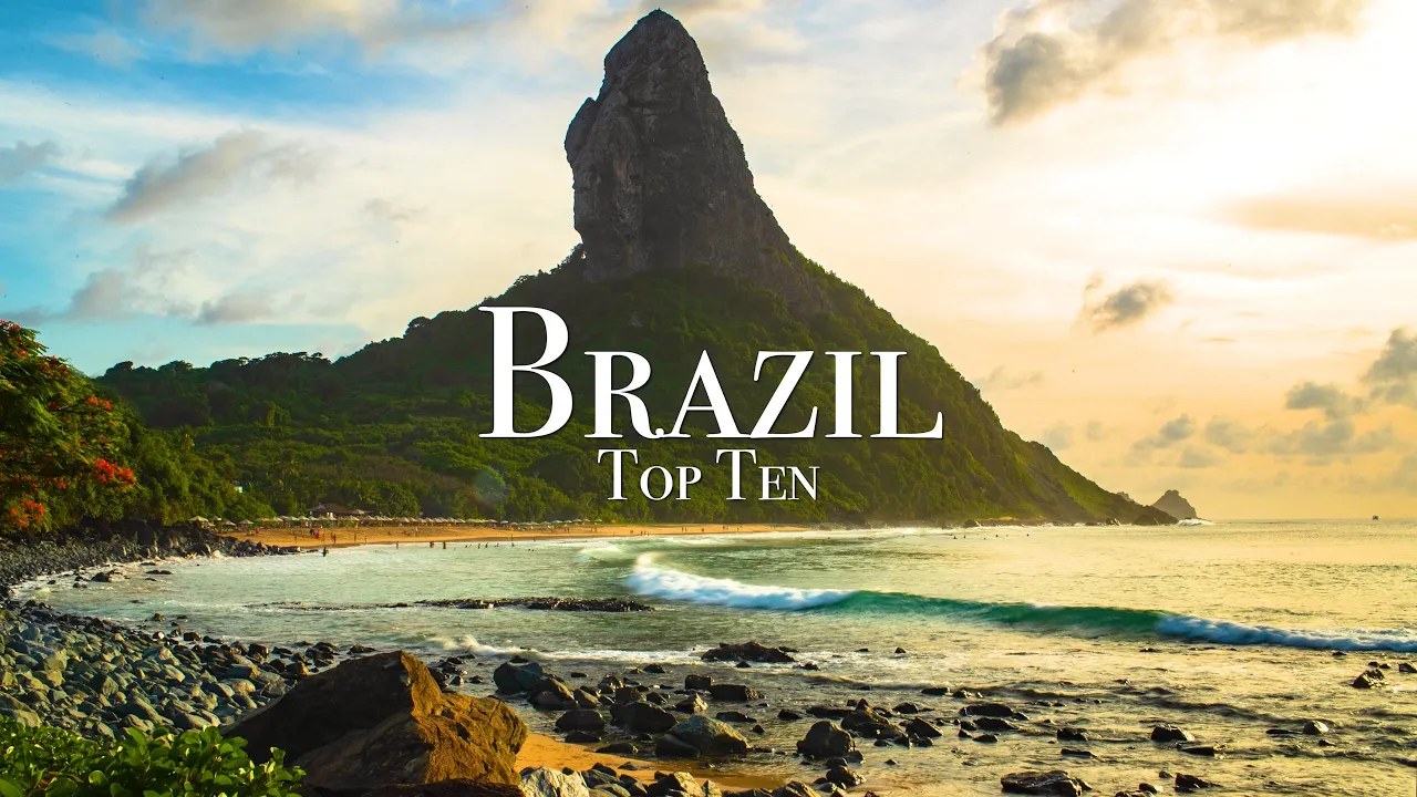 Top 10 Places To Visit in Brazil By Ryan Shirley