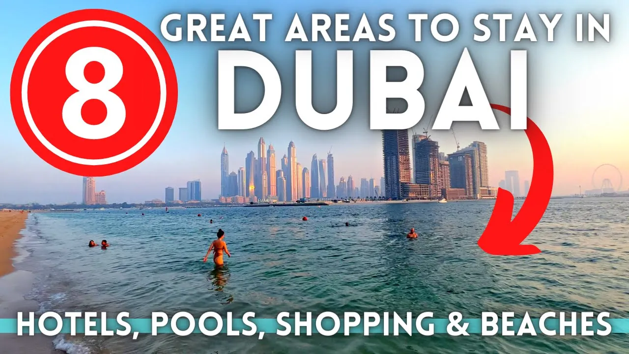 DUBAI AREAS - Where To Stay In Dubai? By Island Hopper TV