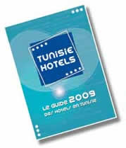 Vient de paraître, Tunisie Hôtels 2009 : tout sur les hôtels tunisiens